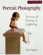 Mark Cleghorn - Portrait Photography: Secrets of Posing &amp; Lighting