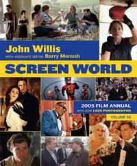  - Screen World Volume 56: 2005 Cloth Edition (Screen World)