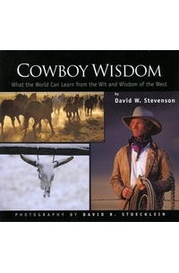  - Cowboy Wisdom