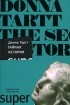 Донна Тартт - Тайная история