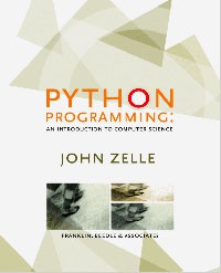 John M. Zelle - Python Programming: An Introduction to Computer Science