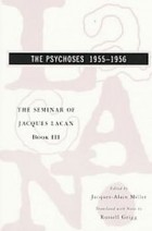 Жак Лакан - The Psychoses 1955-1956