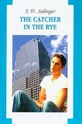 The Catcher in the Rye