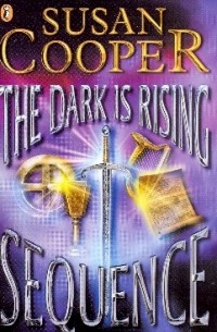 Susan Cooper - The Dark is Rising Sequence (сборник)
