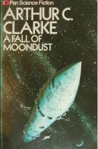 Aurthur C. Clarke - A Fall of Moondust