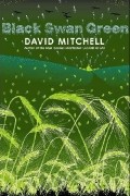 Black Swan Green