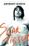 Anthony Kiedis - Scar Tissue