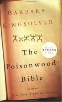 Barbara Kingsolver - The Poisonwood Bible