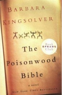 Barbara Kingsolver - The Poisonwood Bible
