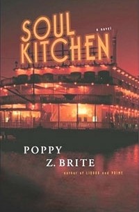 Poppy Z. Brite - Soul Kitchen