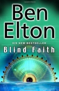 Ben Elton - Blind Faith