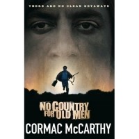 Cormac McCarthy - No Country for Old Men