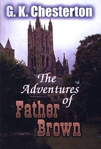 G. K. Chesterton - The Adventures of Father Brown (сборник)