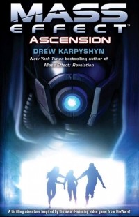Drew Karpyshyn - Mass Effect: Ascension