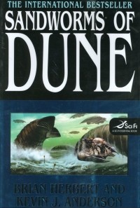 Brian Herbert, Kevin J. Anderson - Sandworms of Dune