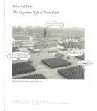 Edward R. Tufte - The Cognitive Style of PowerPoint: Pitching Out Corrupts Within, Second Edition
