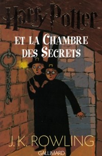 J. K. Rowling - Harry Potter Et La Chambre Des Secrets