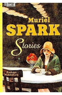 Muriel Spark - Stories