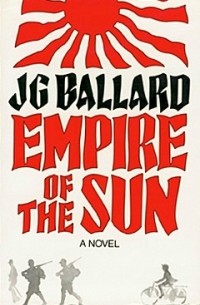 J. G. Ballard - Empire of the Sun