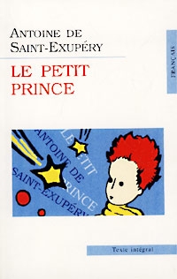 Антуан де Сент-Экзюпери - Le petit prince