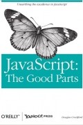 Дуглас Крокфорд - JavaScript: The Good Parts