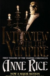 Anne Rice - Interview with the Vampire