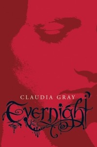 Claudia Gray - Evernight