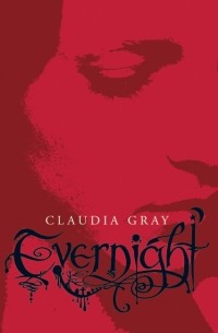 Claudia Gray - Evernight