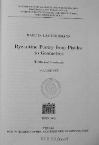 M. Lauxtermann - Byzantine Poetry from Pisides to Geometres.  Vol. I