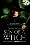 Gregory Maguire - Son of a Witch