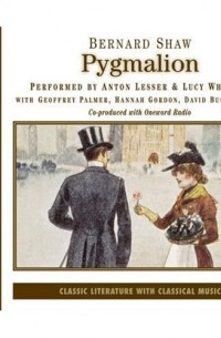 Bernard Shaw - Pygmalion