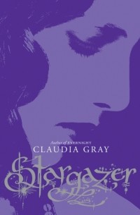 Claudia Gray - Stargazer