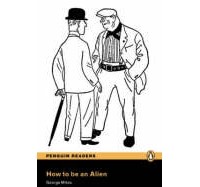  - How to Be an Alien