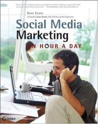  - Social Media Marketing: An Hour a Day