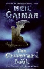 Neil Gaiman - The Graveyard Book