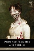Pride and Prejudice and Zombies