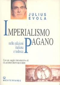 Эвола Юлиус - Языческий империализм
