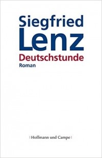 Siegfried Lenz - Deutschstunde