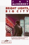 Jay McInerney - Bright Lights, Big City