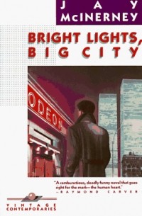 Jay McInerney - Bright Lights, Big City