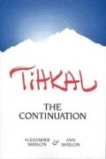 Alexander Shulgin, Ann Shulgin - TiHKAL