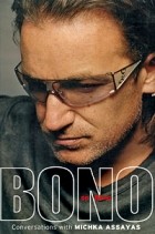  - Bono on Bono