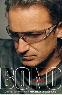  - Bono on Bono
