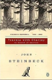 John Steinbeck - Travels with Charley in Search of America