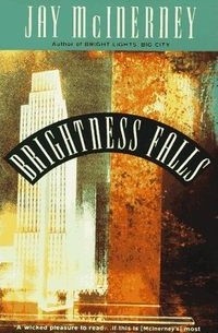 Jay McInerney - Brightness Falls