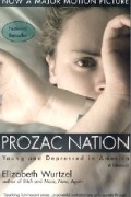 Elizabeth Wurtzel - Prozac Nation