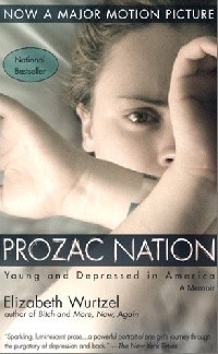 Elizabeth Wurtzel - Prozac Nation