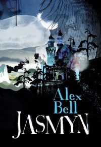 Alex Bell - Jasmyn