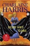 Charlaine Harris - Dead and Gone