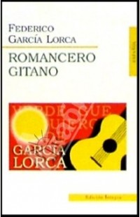 Federico García Lorca - Romancero Gitano